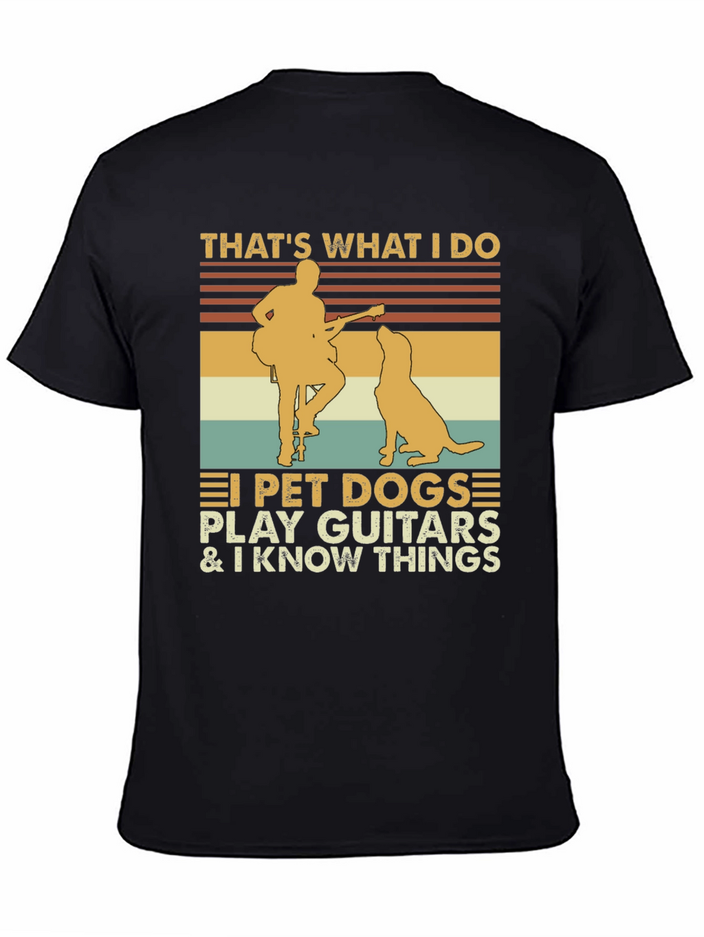 Thats What I Do Pet Dog Guitar Graphic Tee