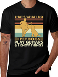 Thats What I Do Pet Dog Guitar Graphic Tee