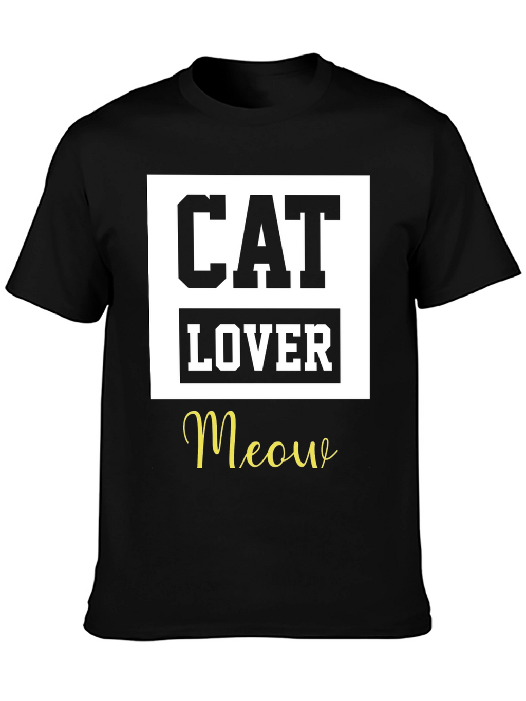 Cat Lover T-Shirt - Meow Edition