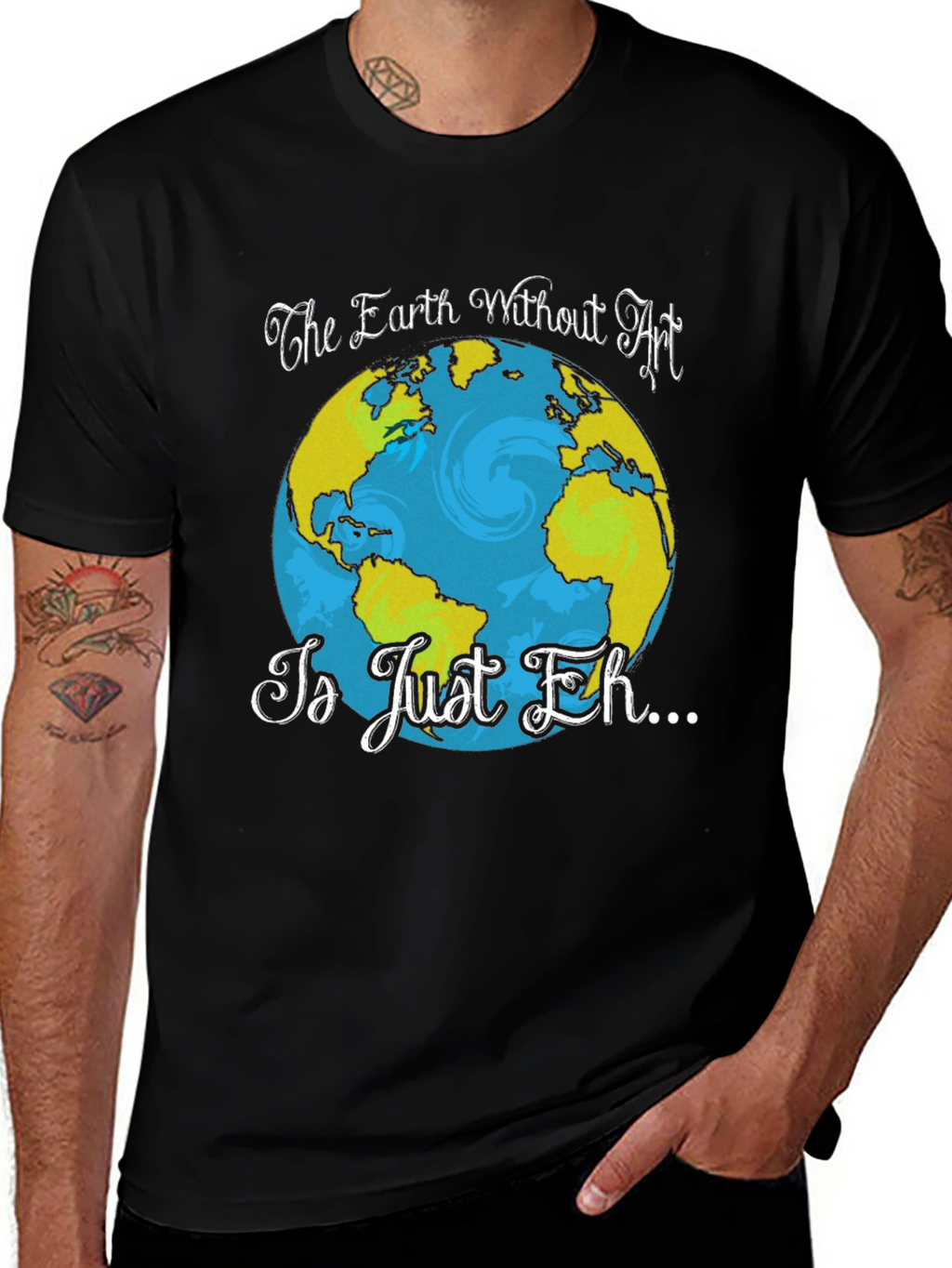 Art Lover T-Shirt - Earth Without Art Graphic Tee