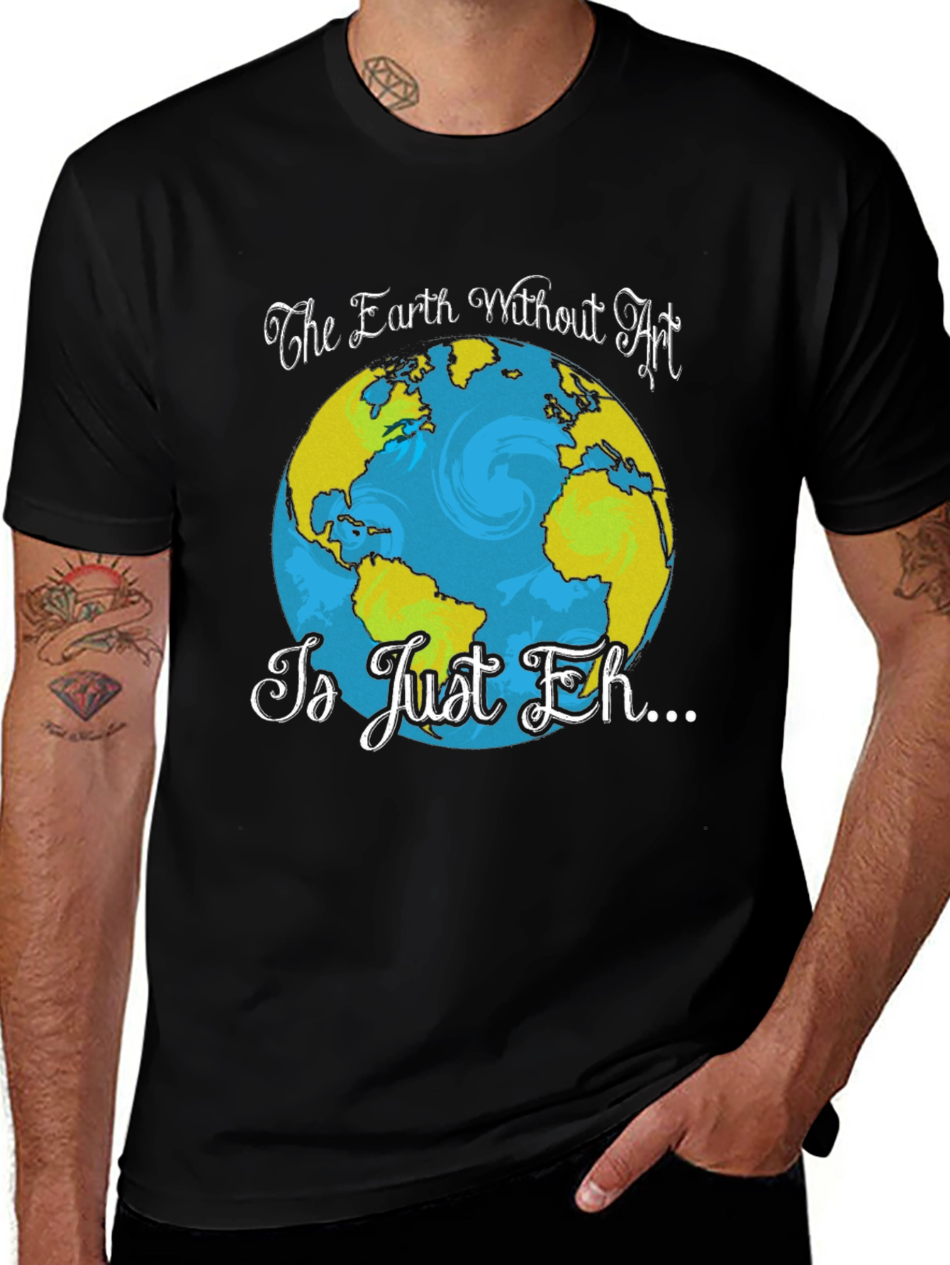 Art Lover T-Shirt - Earth Without Art Graphic Tee