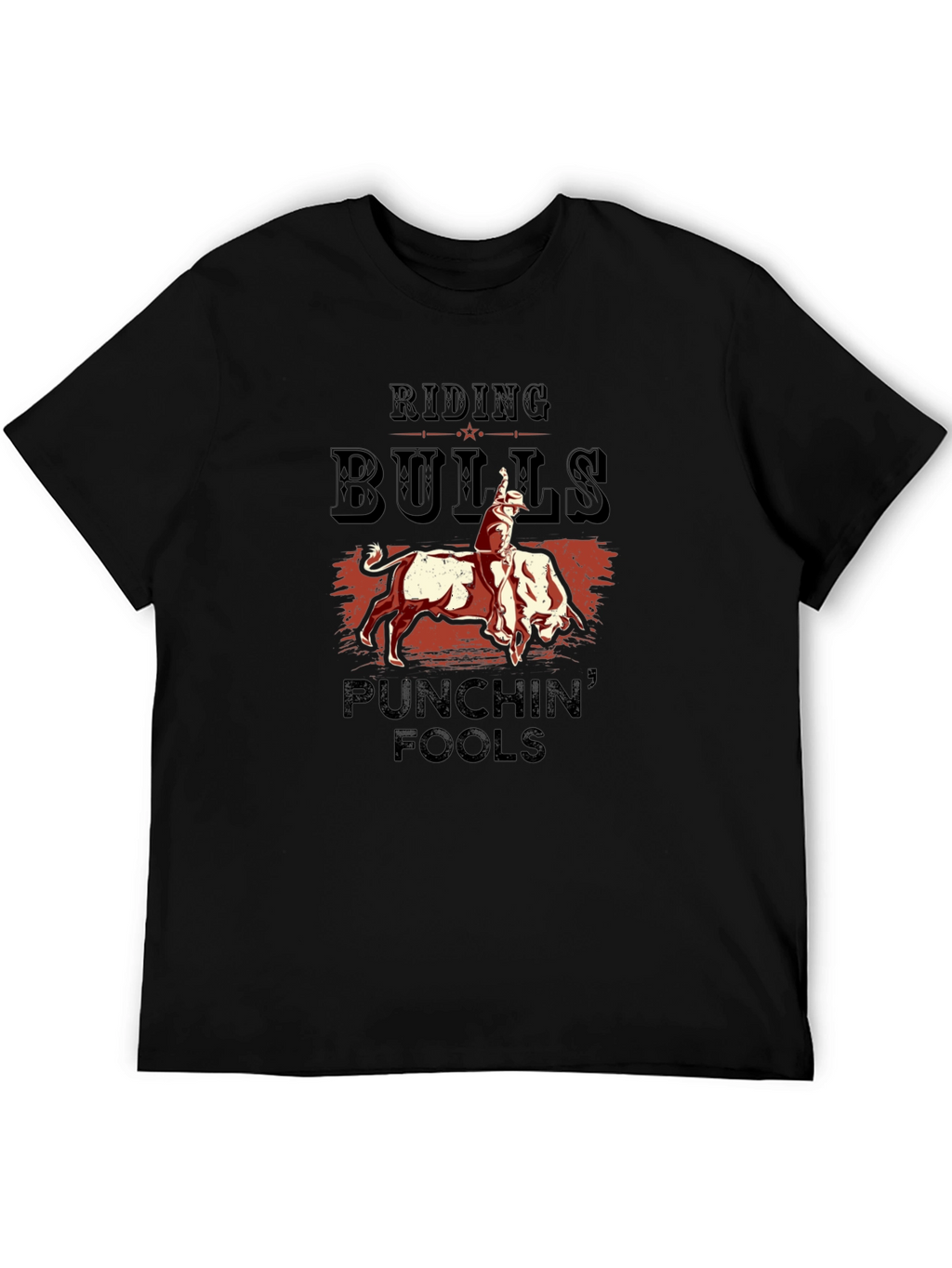 Riding Bulls T-Shirt - Punchin Fools Graphic Tee