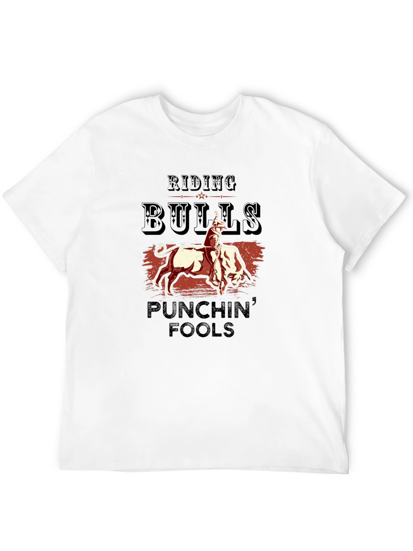 Riding Bulls T-Shirt - Punchin Fools Graphic Tee