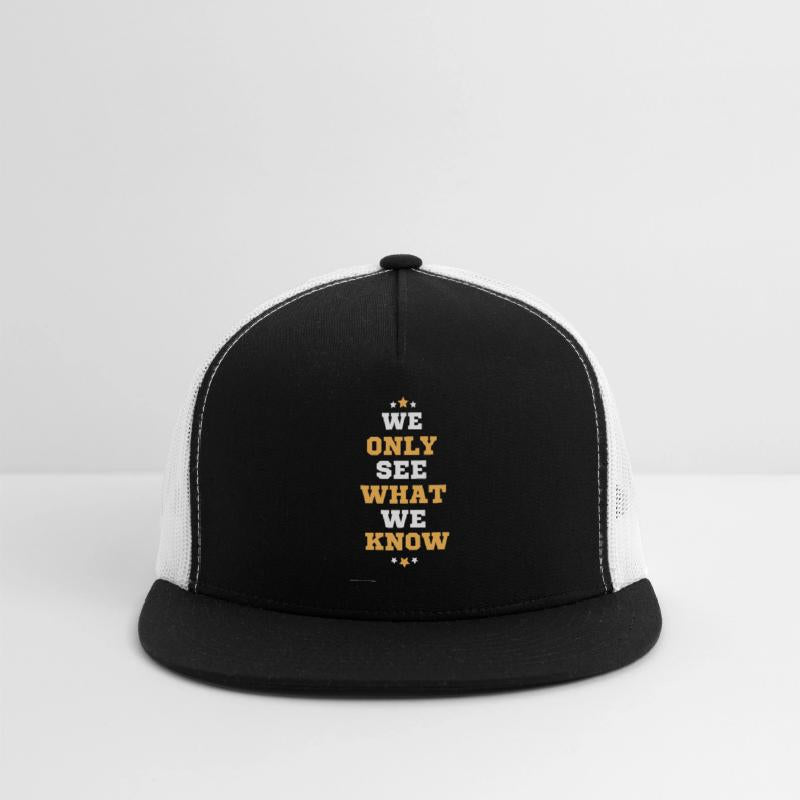 "We only see what we know" -Goethe-