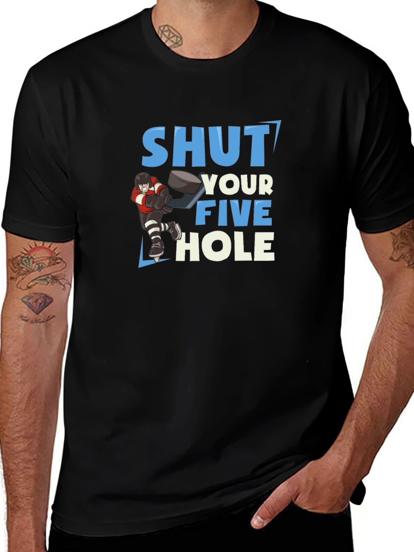 Shut Your Five Hole Hockey T-Shirt