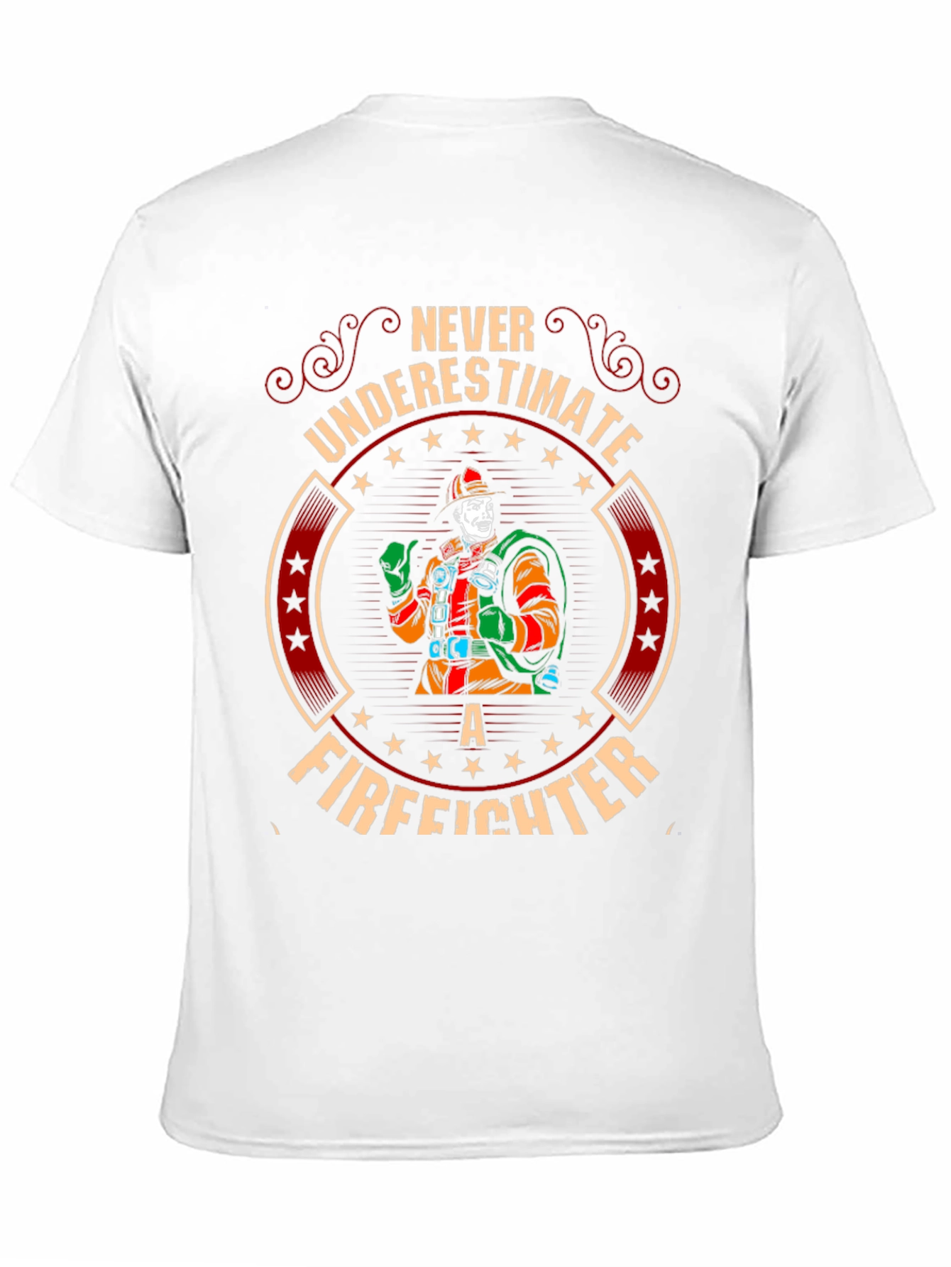 Never Underestimate a Firefighter Graphic Tee