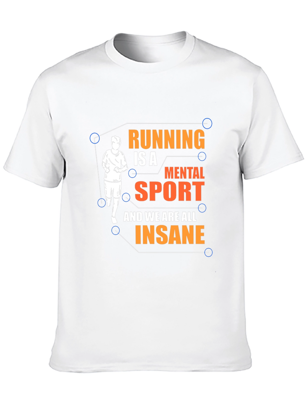 Running is a Mental Sport Graphic Tee