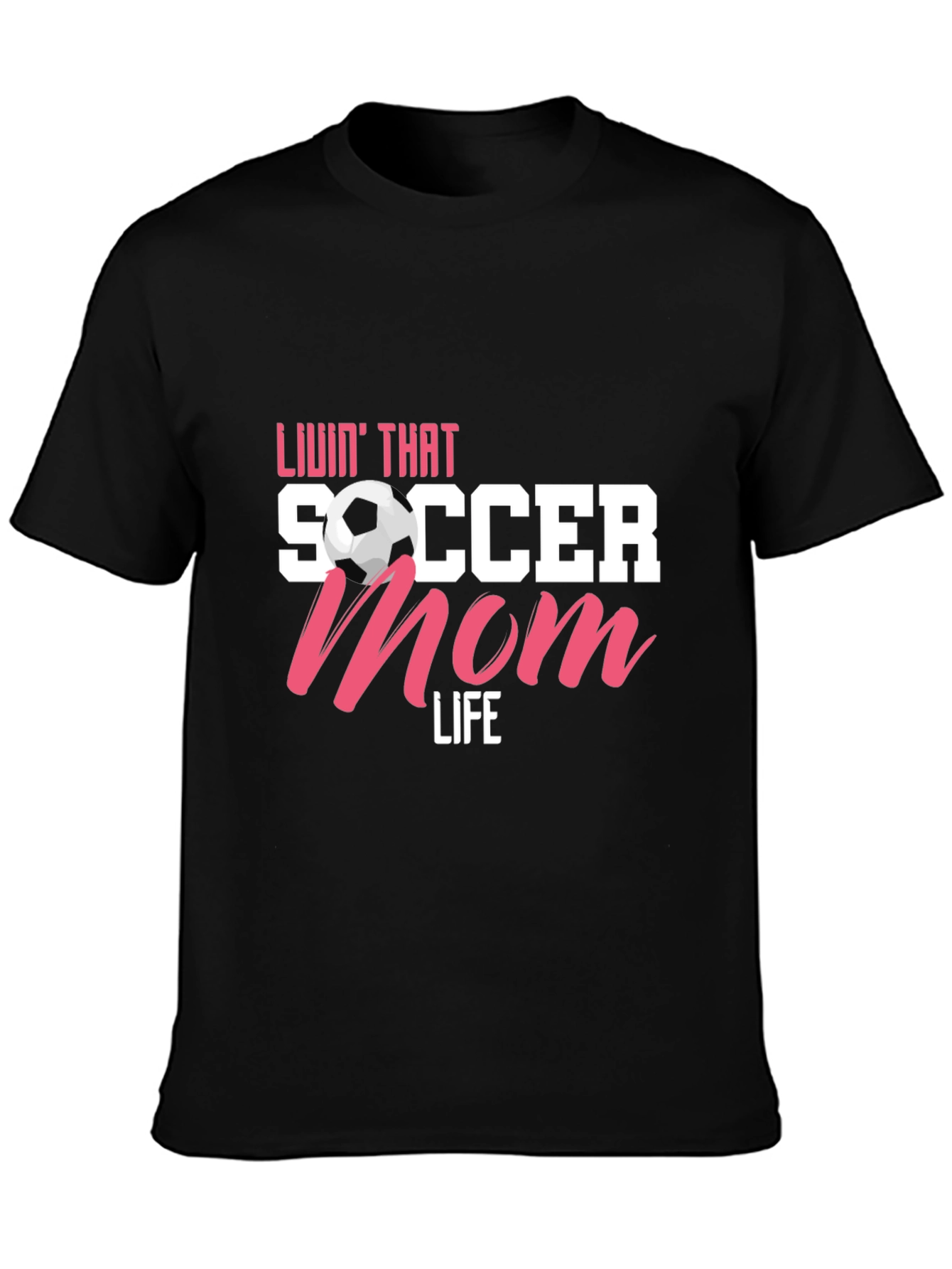 Soccer Mom Life T-Shirt