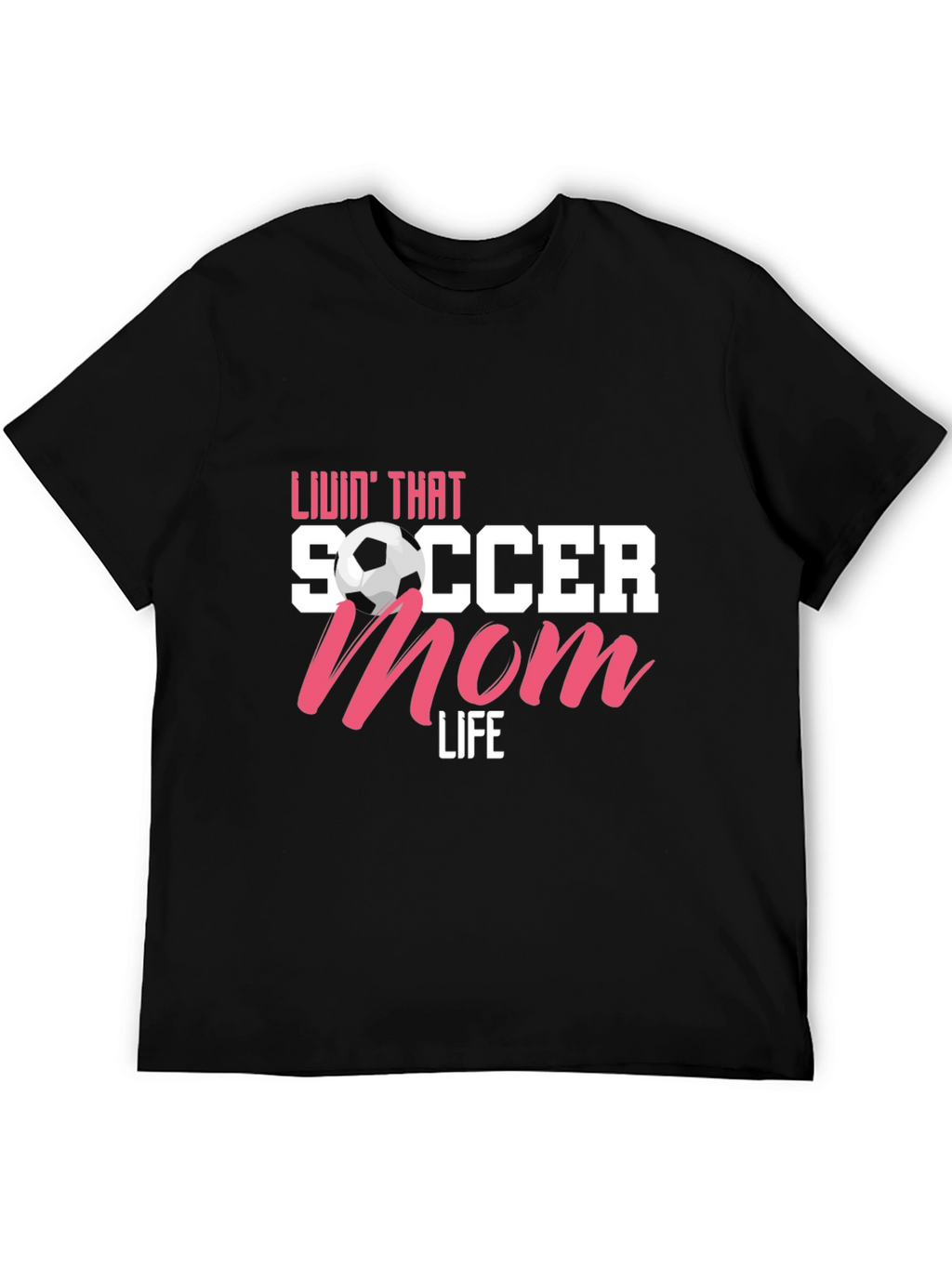 Soccer Mom Life T-Shirt
