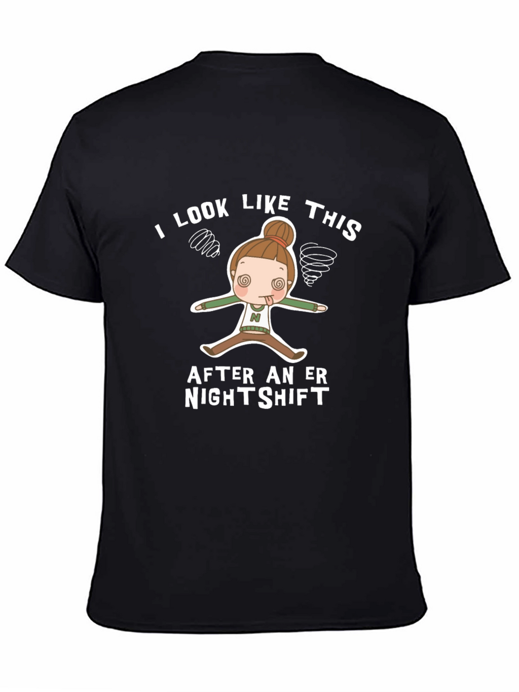 ER Nightshift T-Shirt Funny RN Nurse Tee