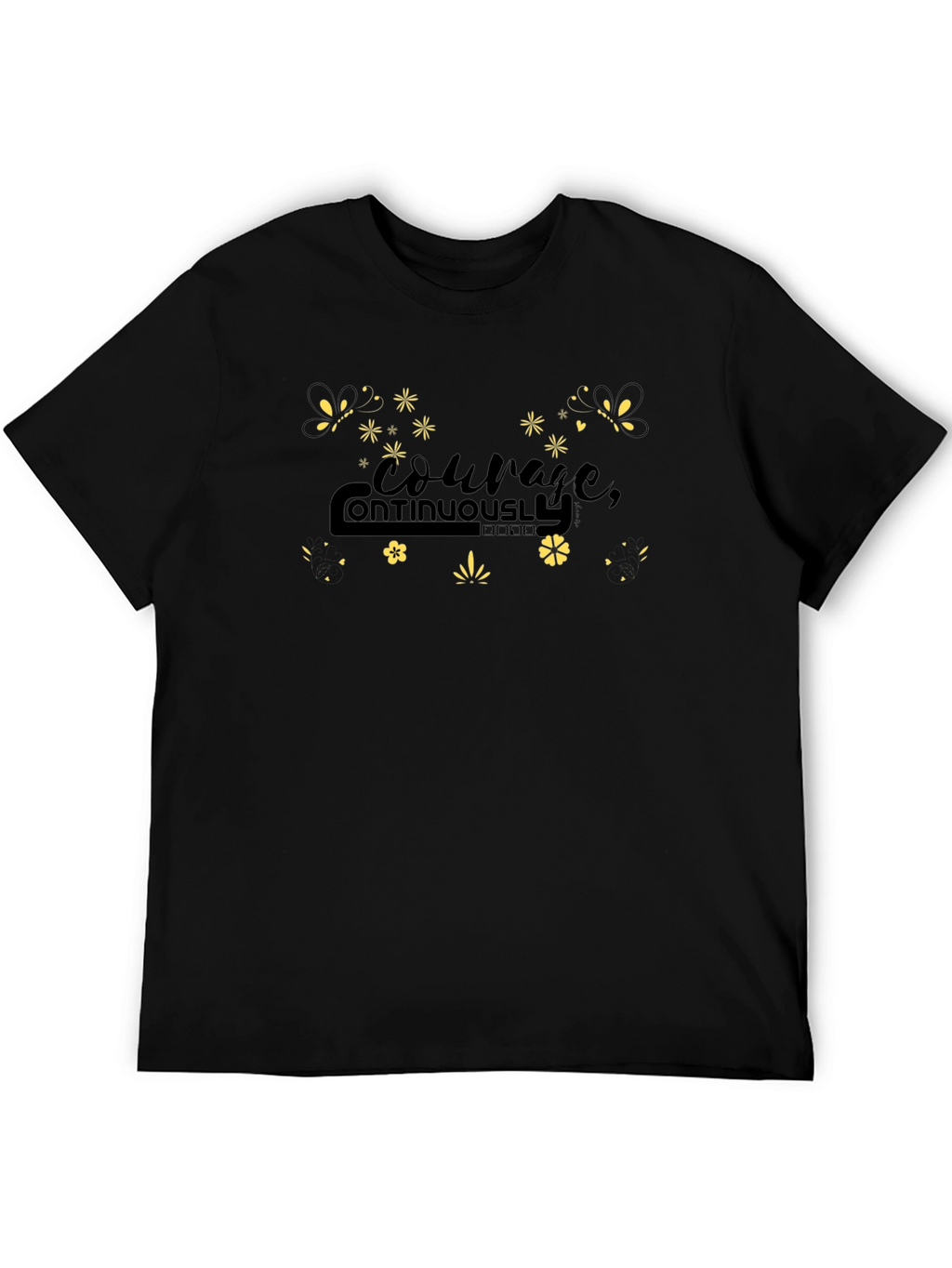 Courage Continuously Black T-Shirt