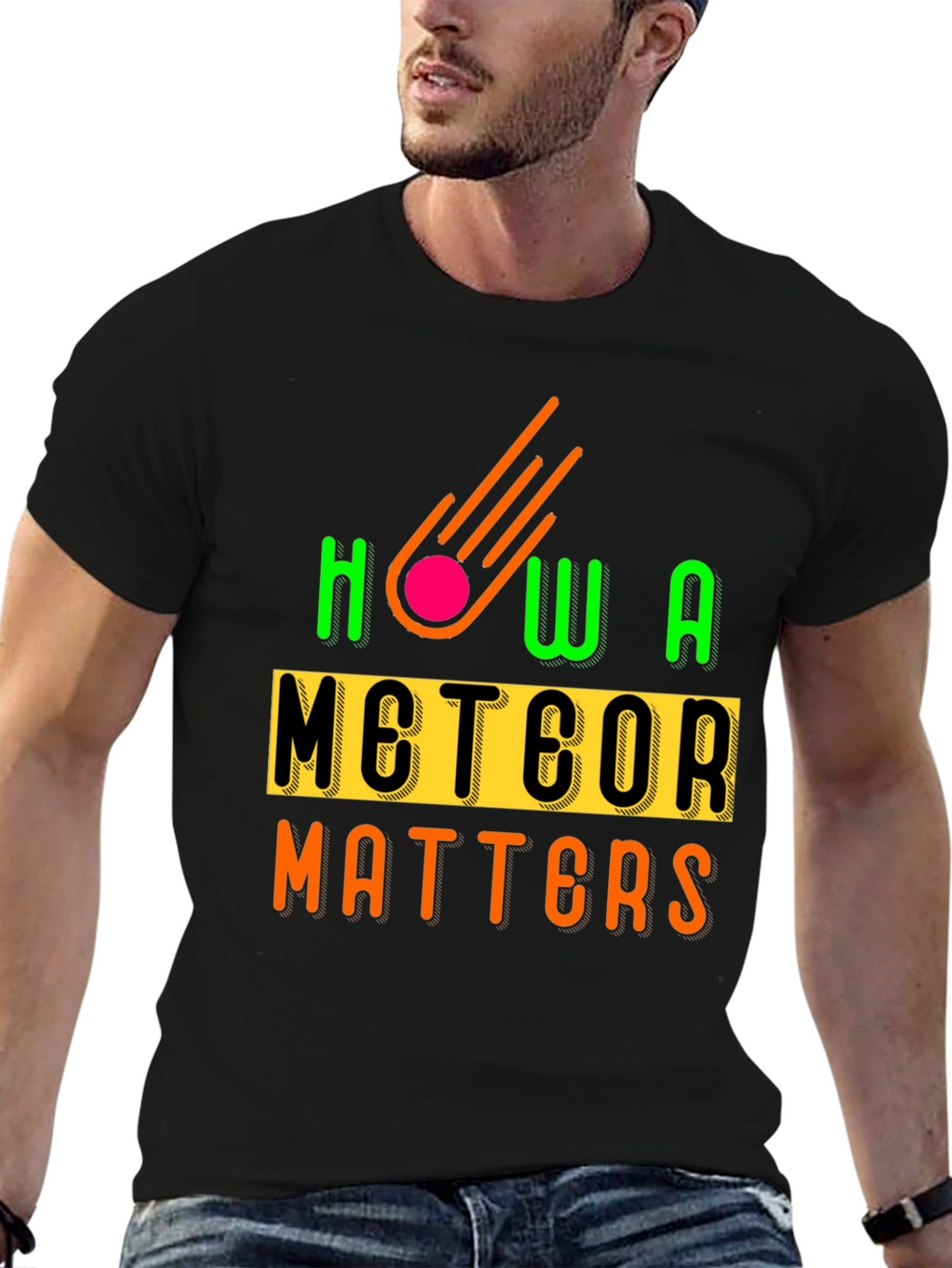 How a Meteor Matters Graphic Tee