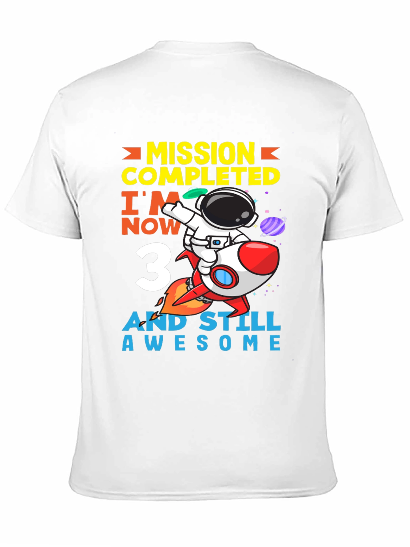 Mission Completed 3rd Birthday Astronaut T-Shirt