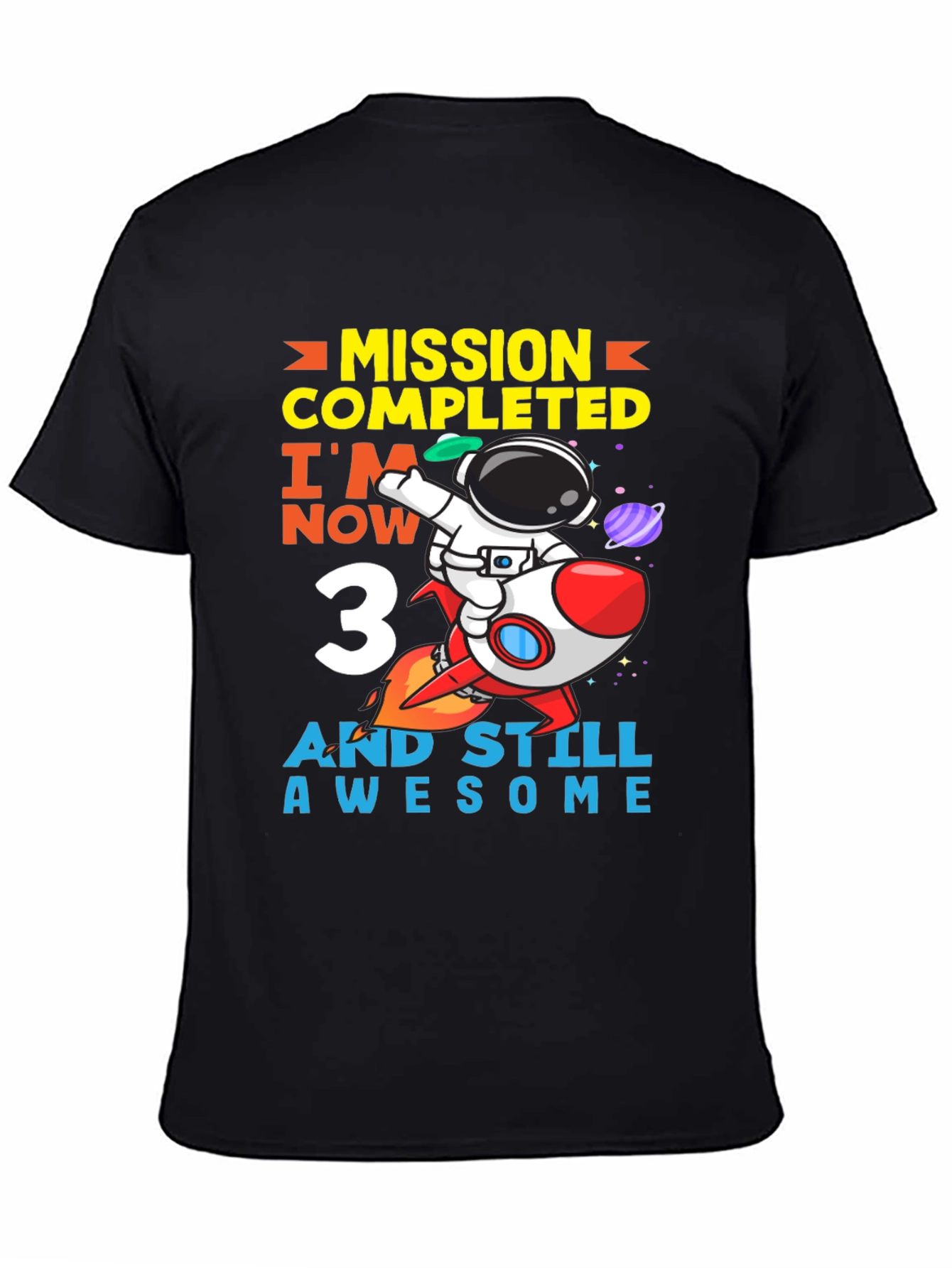 Mission Completed 3rd Birthday Astronaut T-Shirt
