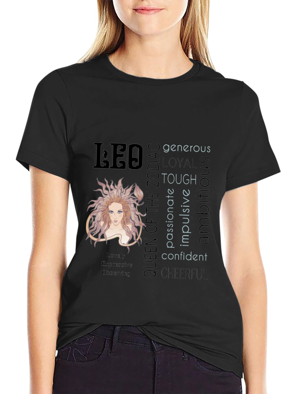 Leo Zodiac Queen T-Shirt - Generous Loyal & Tough