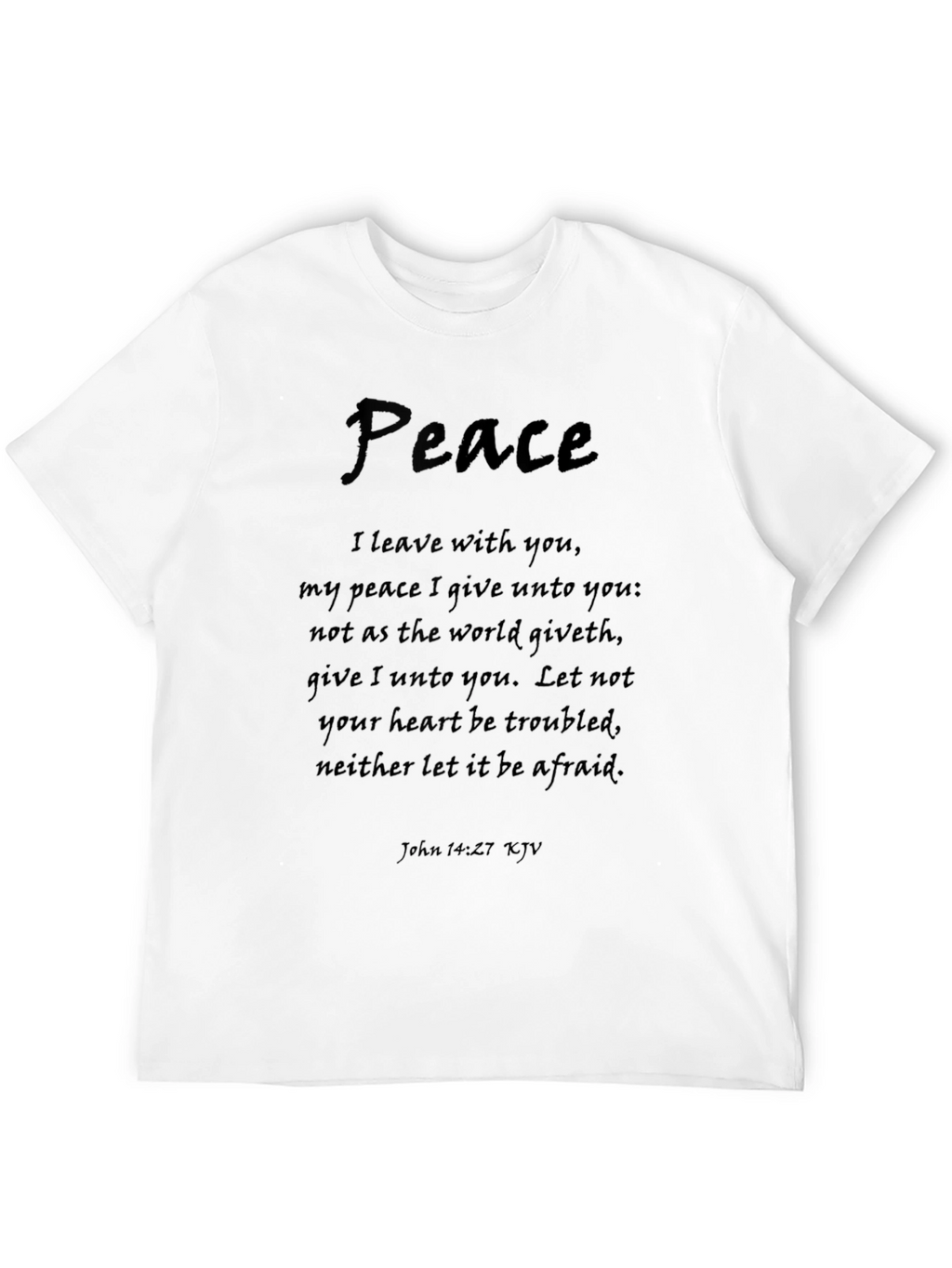 Peace Bible Verse Black T-Shirt - John 14:27