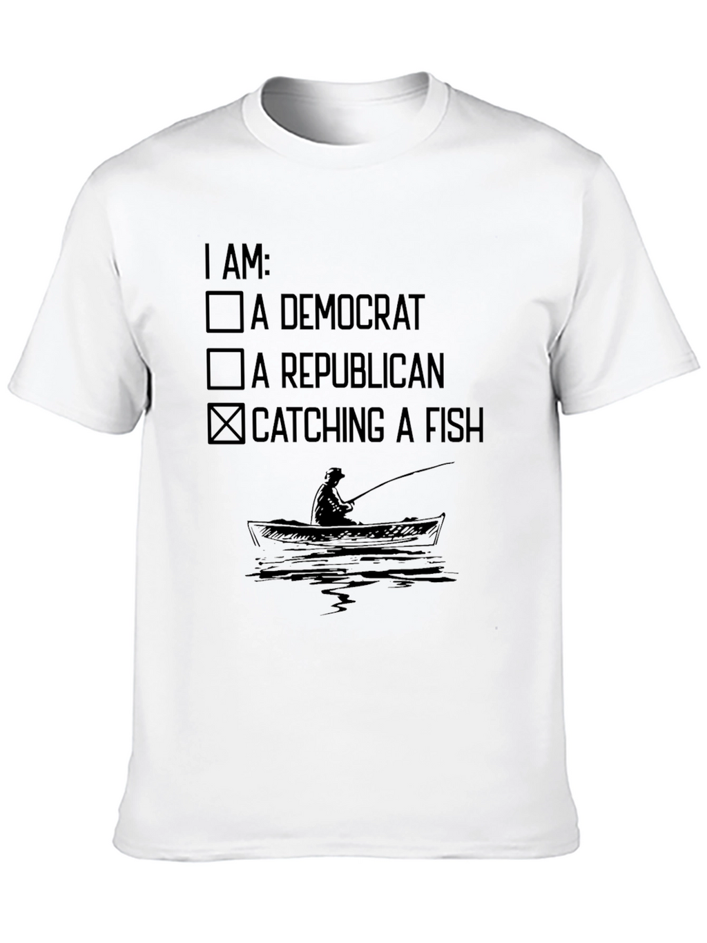 I am: Catching a Fish T-Shirt