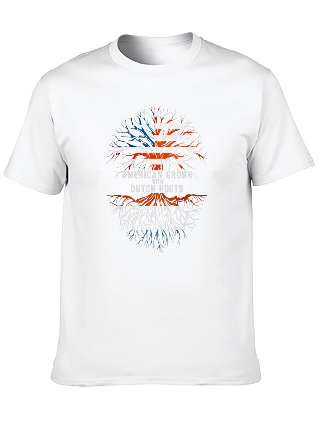 American Grown With Dutch Roots T-Shirt