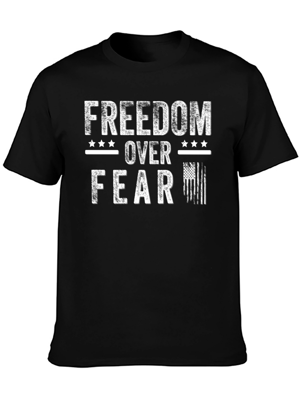Freedom Over Fear Graphic Tee - Patriotic T-Shirt