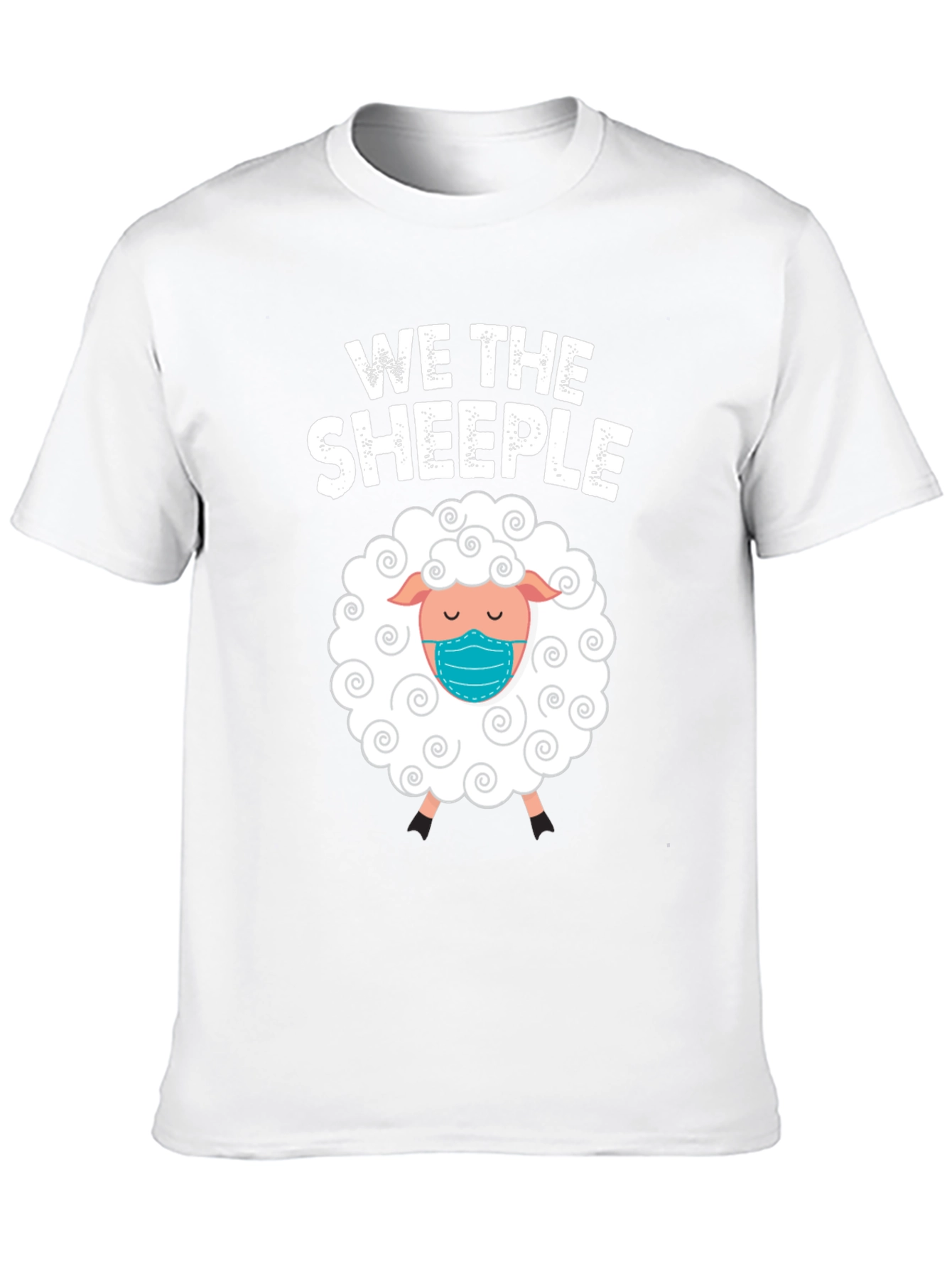 We The Sheeple T-Shirt: Funny Masked Sheep Tee