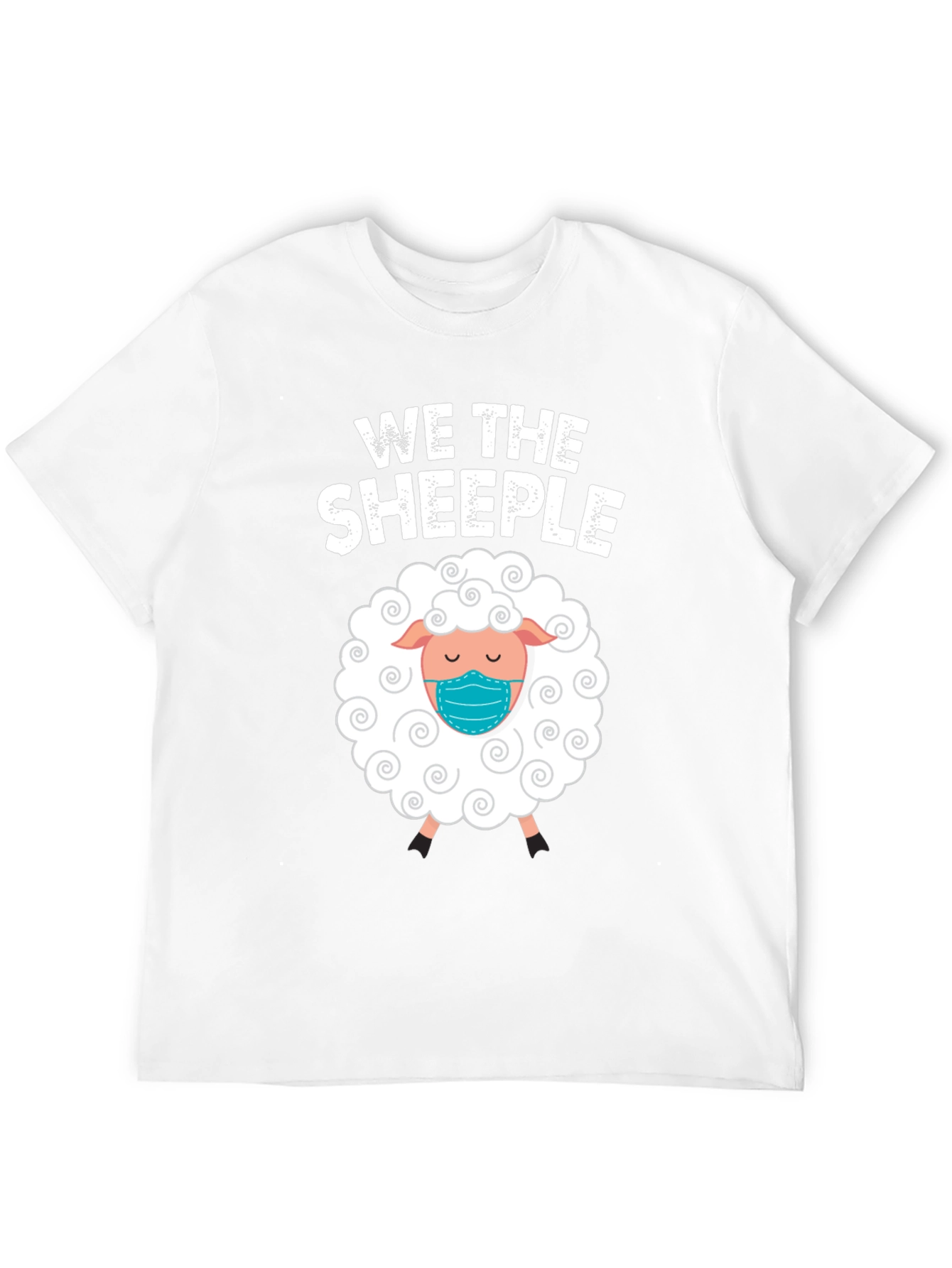 We The Sheeple T-Shirt: Funny Masked Sheep Tee