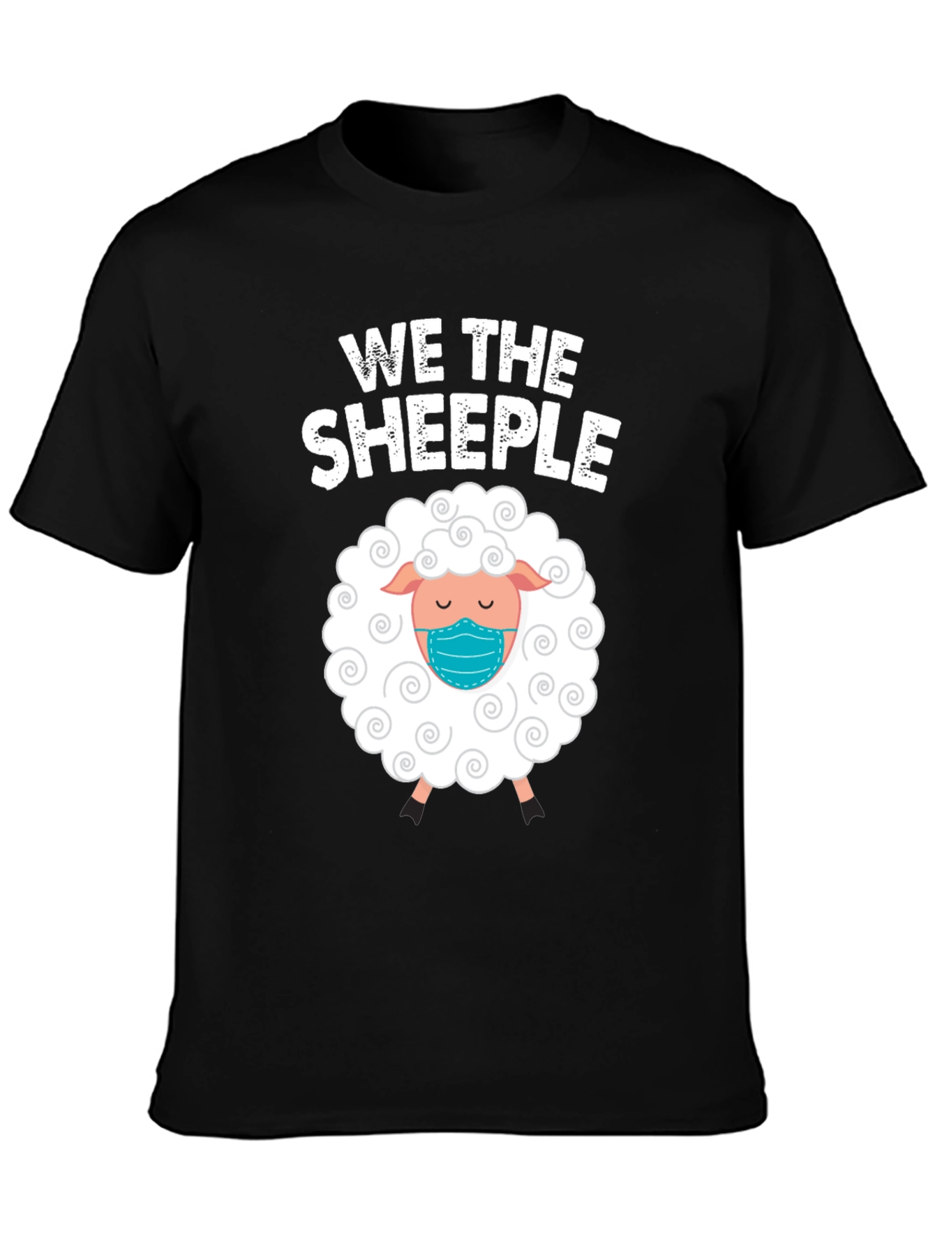 We The Sheeple T-Shirt: Funny Masked Sheep Tee