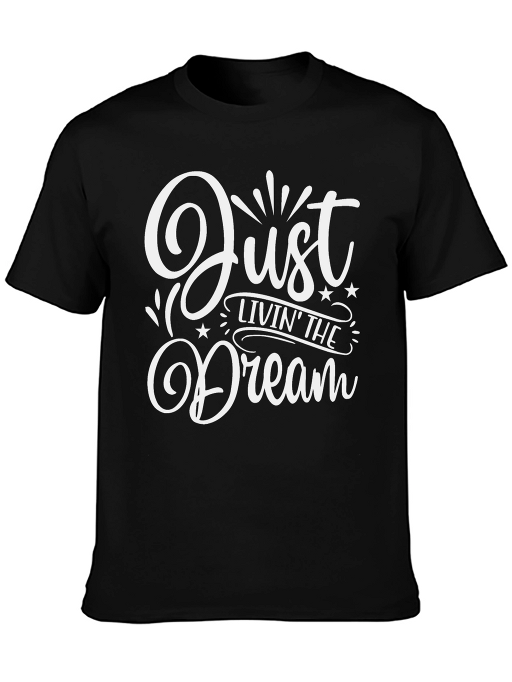 Just Livin The Dream Black Graphic Tee