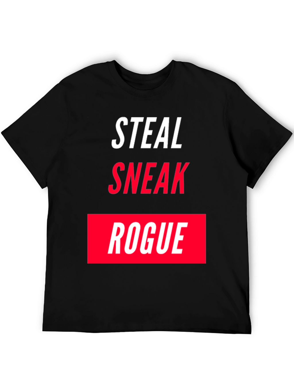Steal Sneak Rogue Graphic Tee - Black