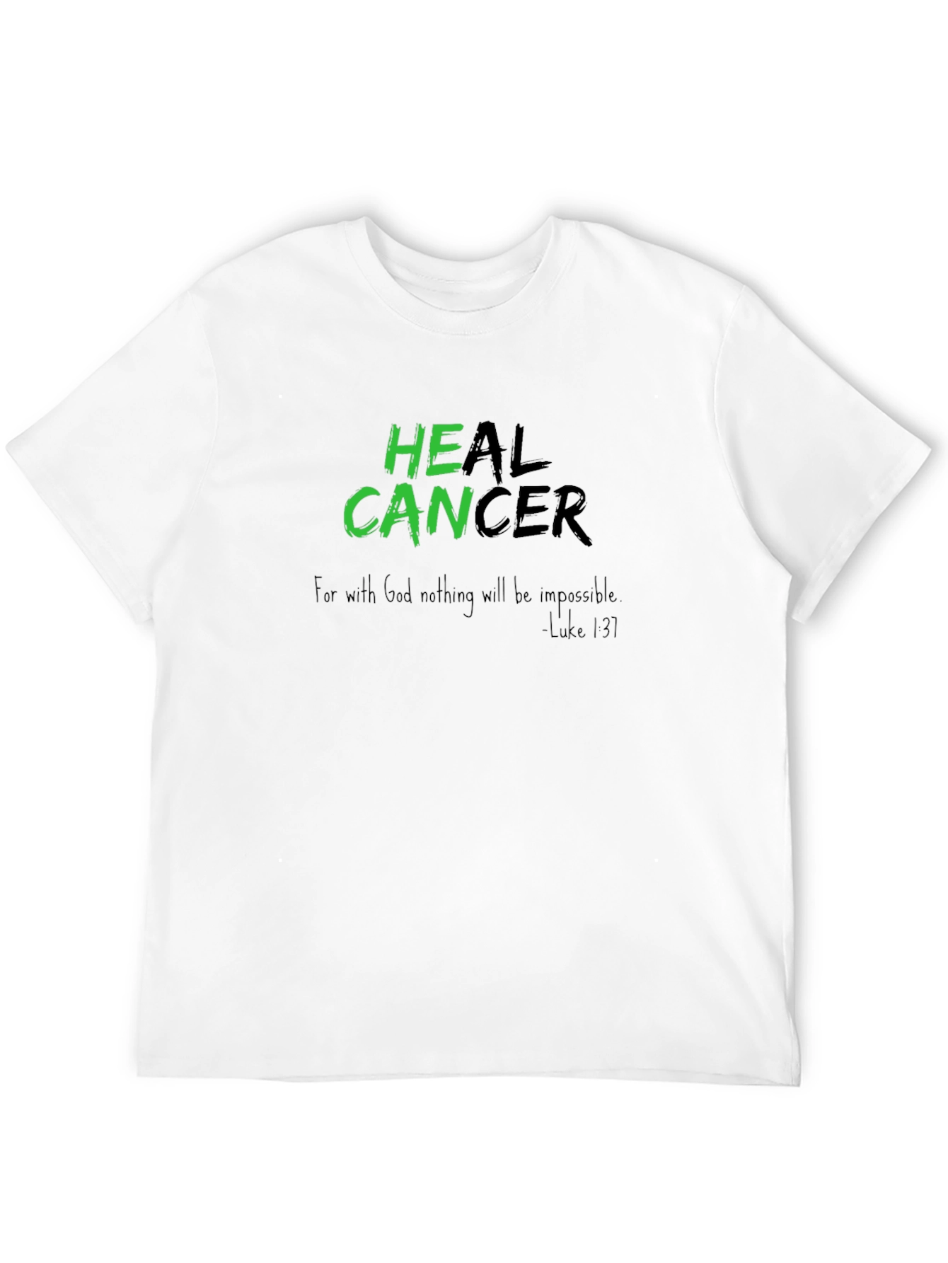 Heal Cancer T-Shirt - Inspirational Graphic Tee