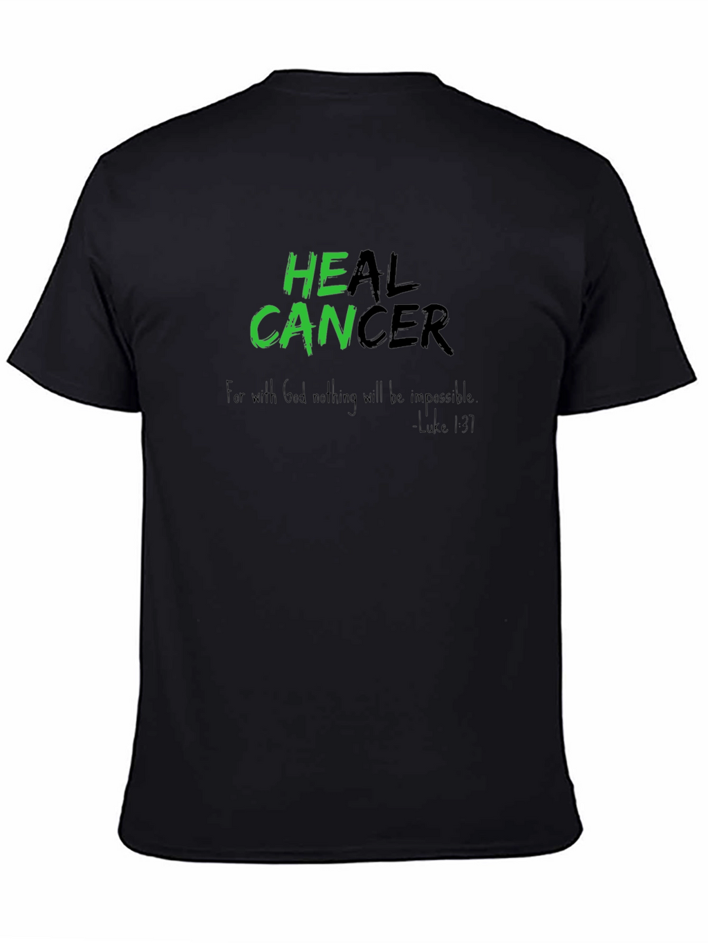 Heal Cancer T-Shirt - Inspirational Graphic Tee