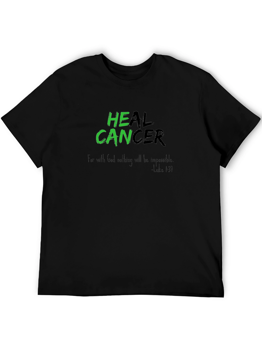 Heal Cancer T-Shirt - Inspirational Graphic Tee