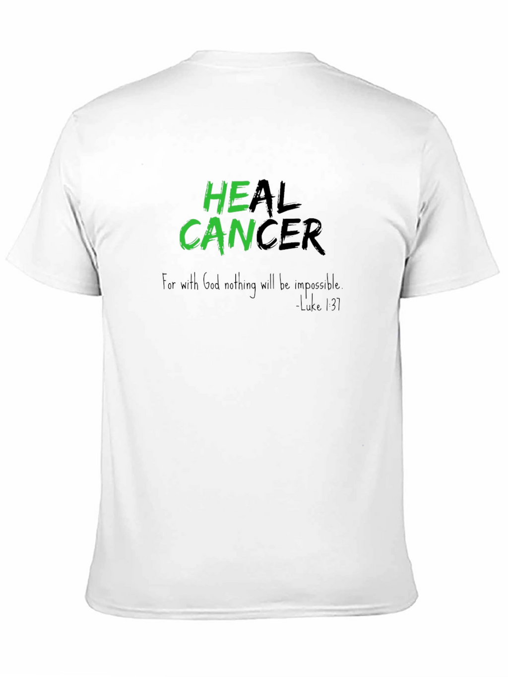 Heal Cancer T-Shirt - Inspirational Graphic Tee