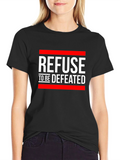 Refuse to be Defeated Graphic Tee