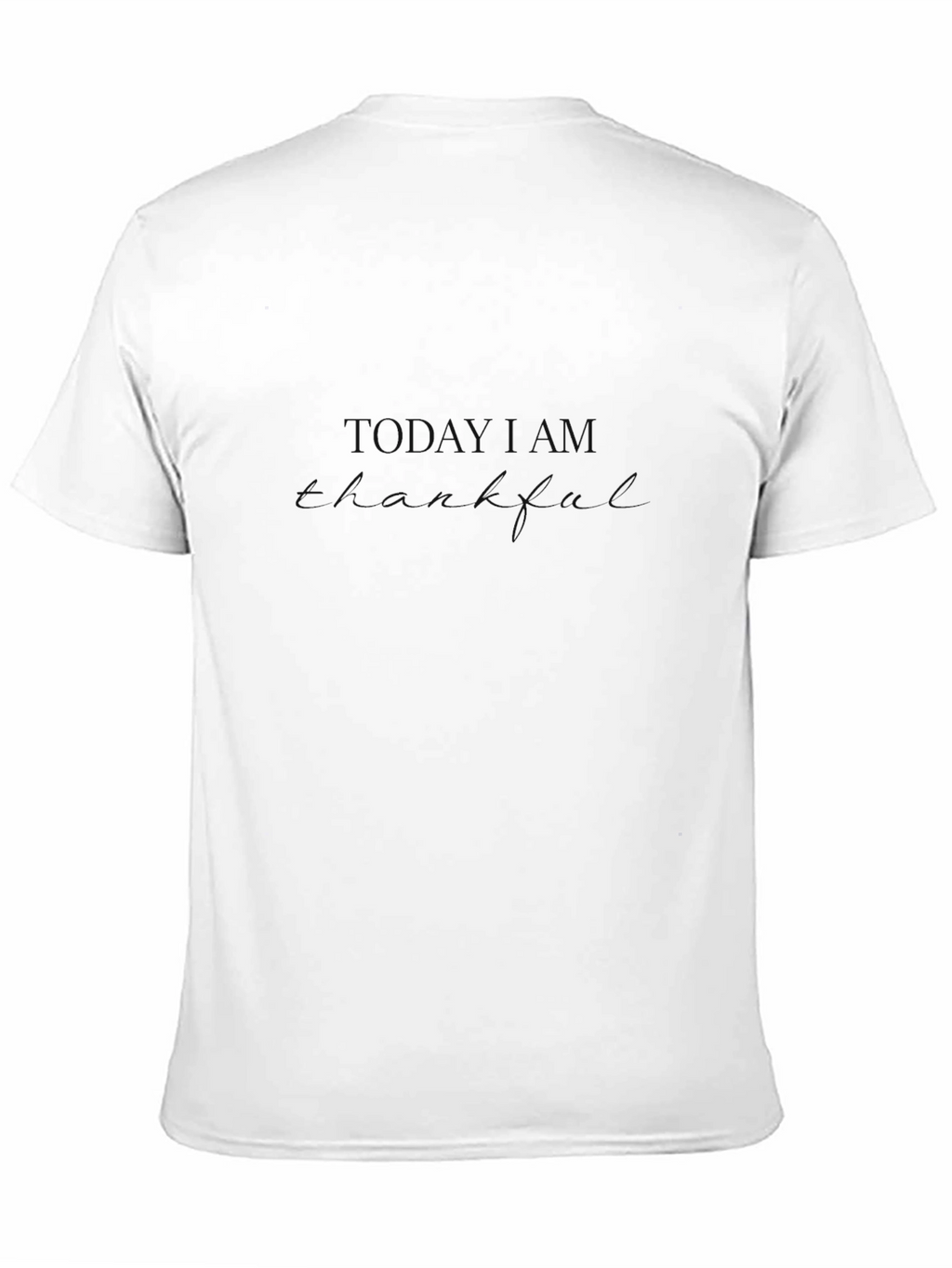 Mens Black T-Shirt - Today I am Thankful