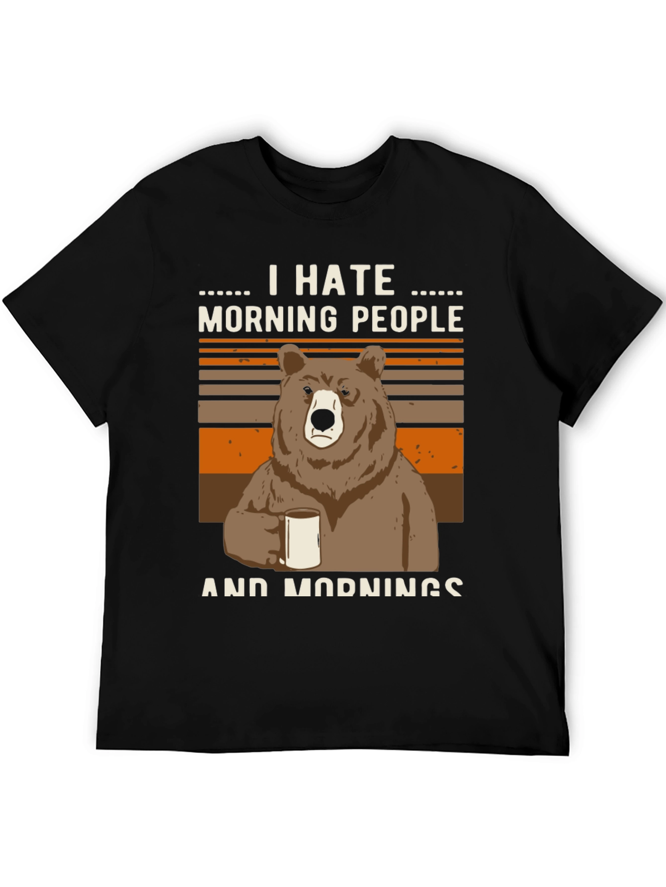 I Hate Morning People Bear Graphic T-Shirt