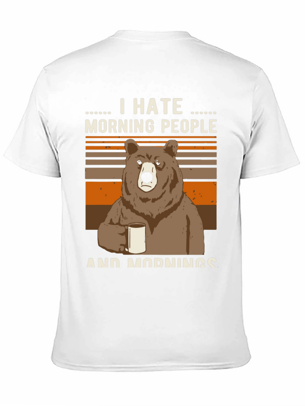 I Hate Morning People Bear Graphic T-Shirt