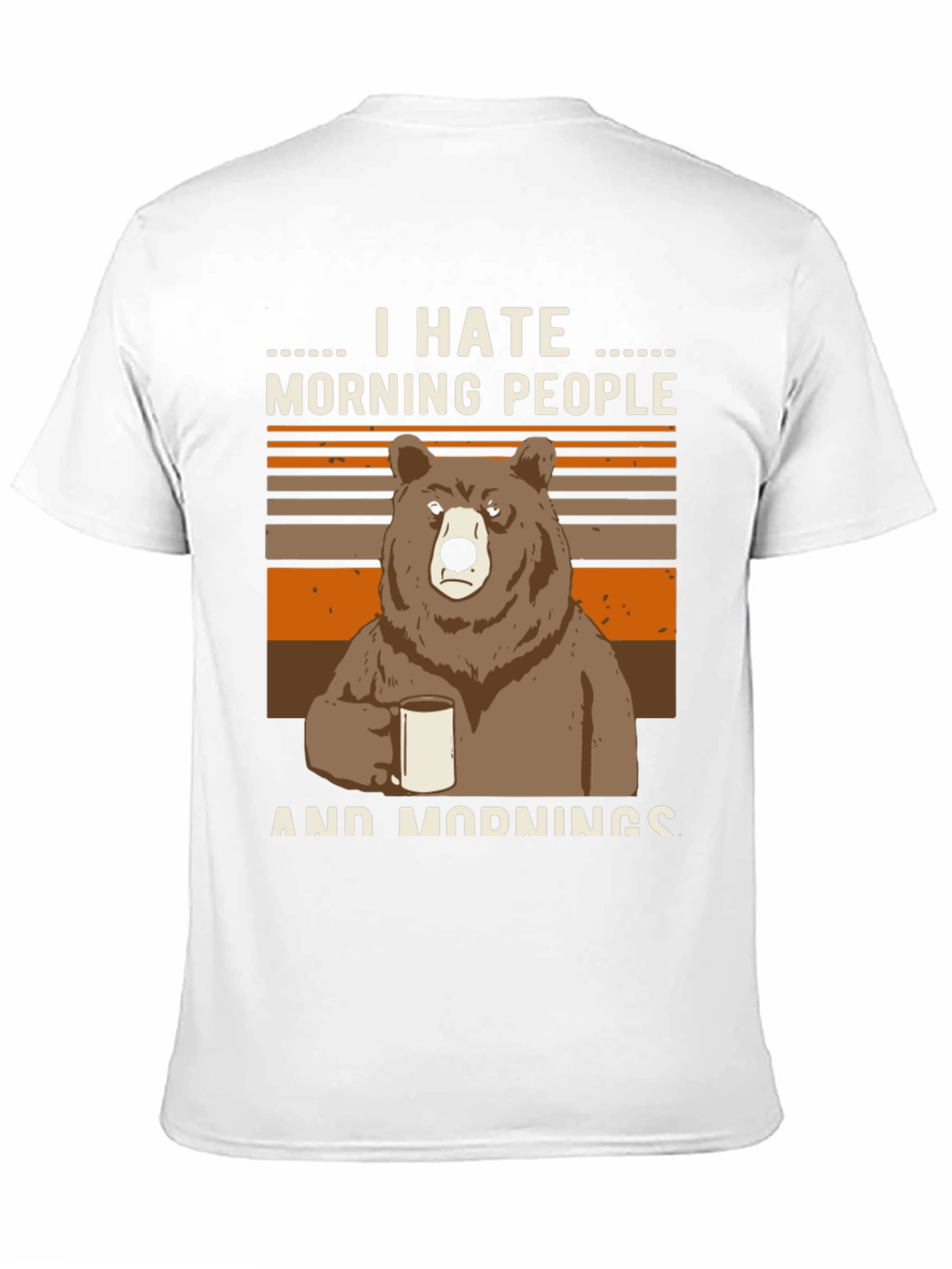 I Hate Morning People Bear Graphic T-Shirt