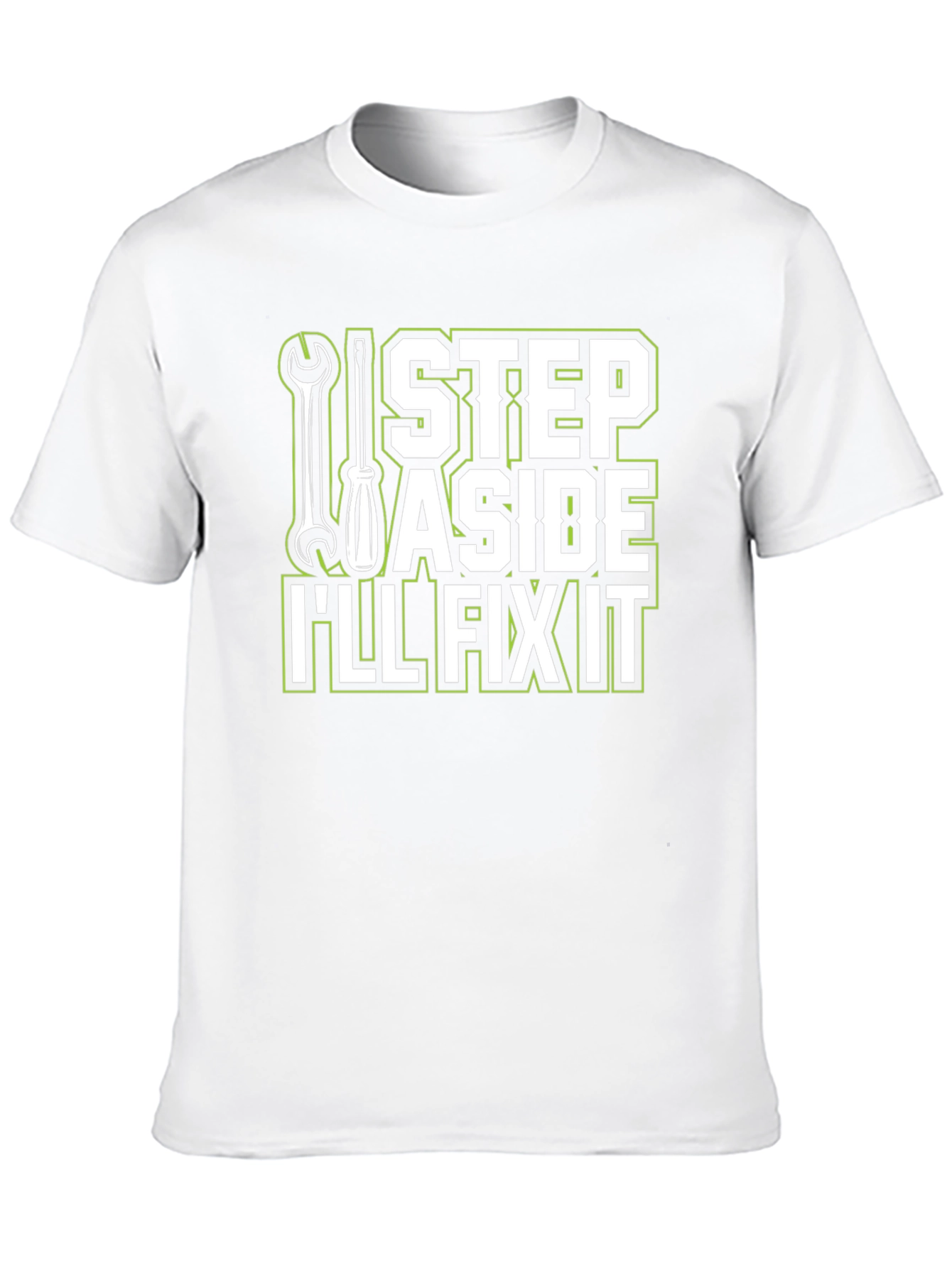 Ill Fix It T-Shirt - Step Aside Mechanic Tee
