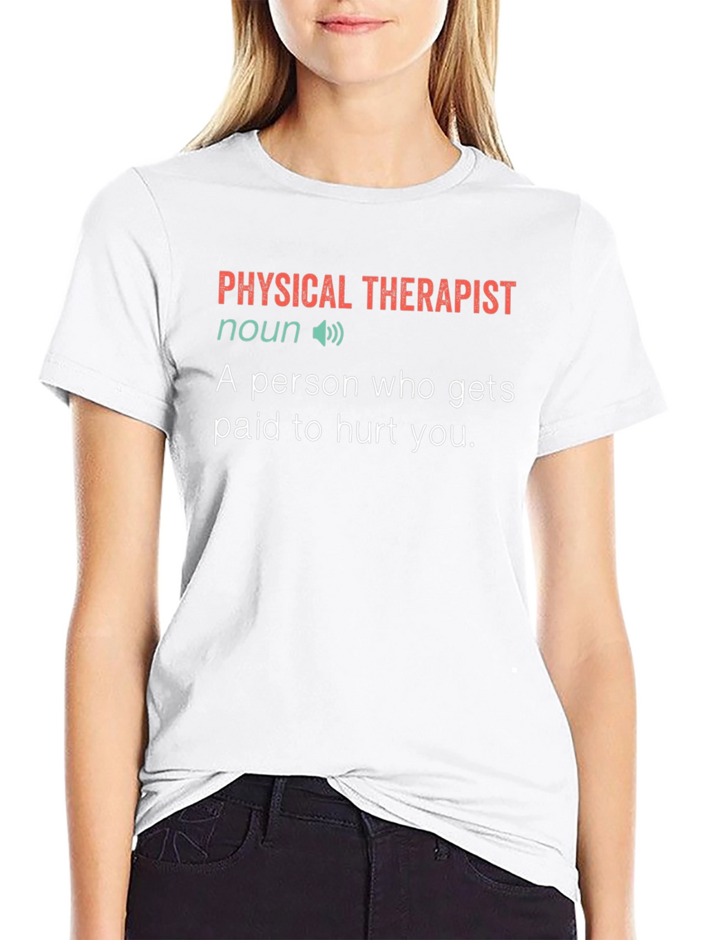 Physical Therapist Definition T-Shirt