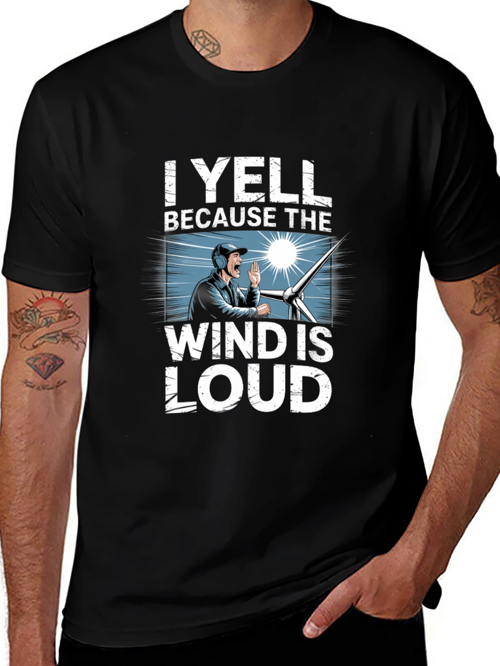 I Yell Because The Wind Is Loud T-Shirt