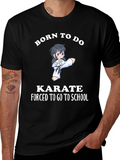 Born To Do Karate Graphic T-Shirt