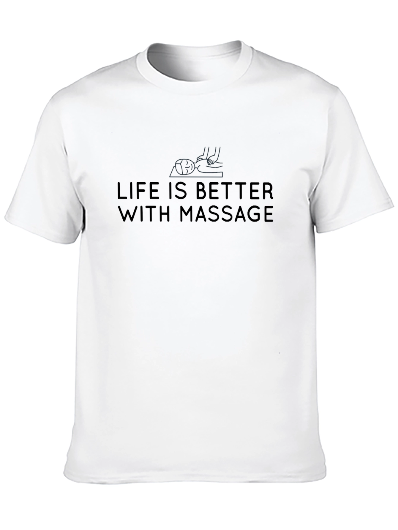 Life is Better With Massage Graphic Tee