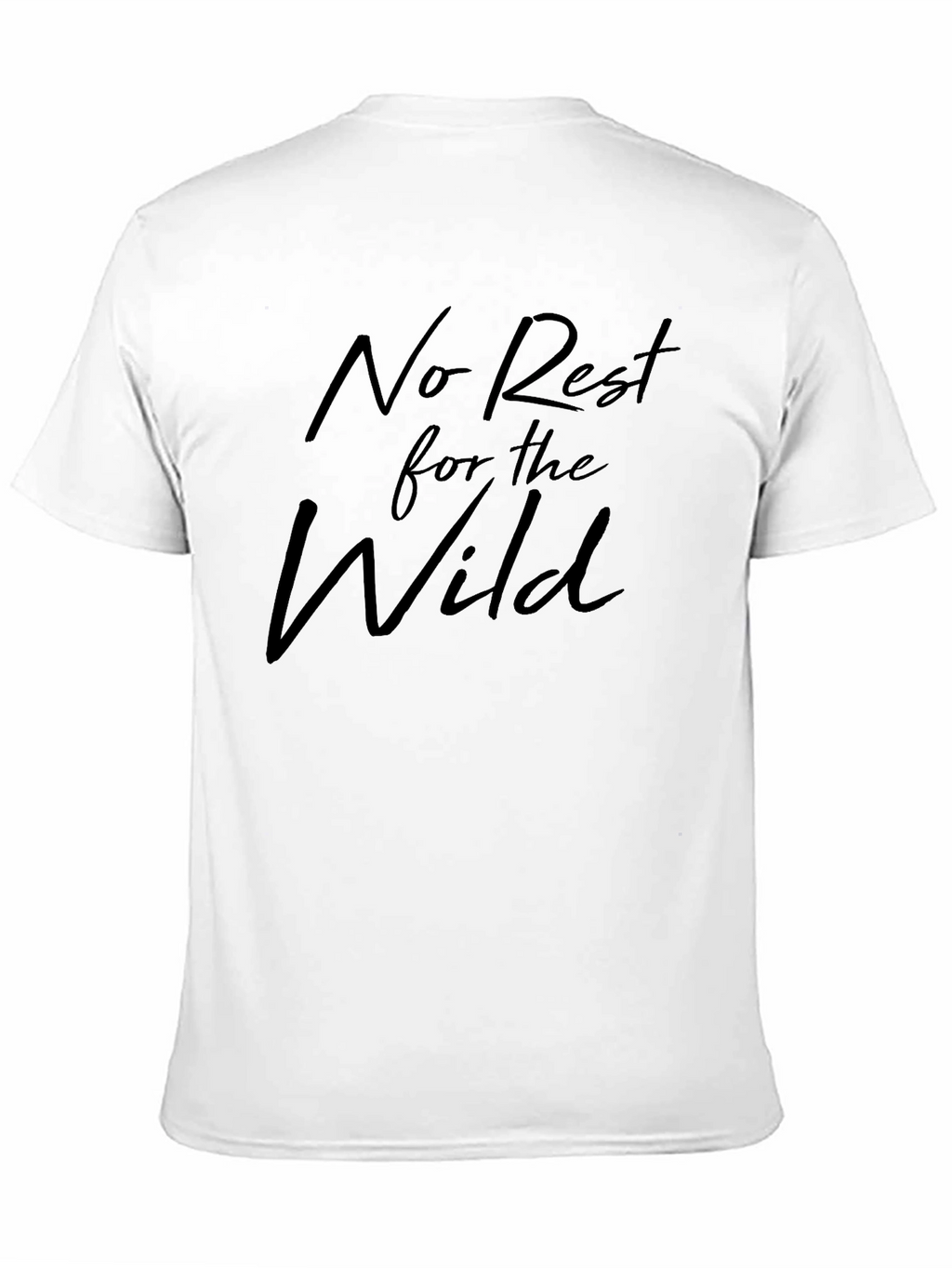 No Rest for the Wild Black T-Shirt