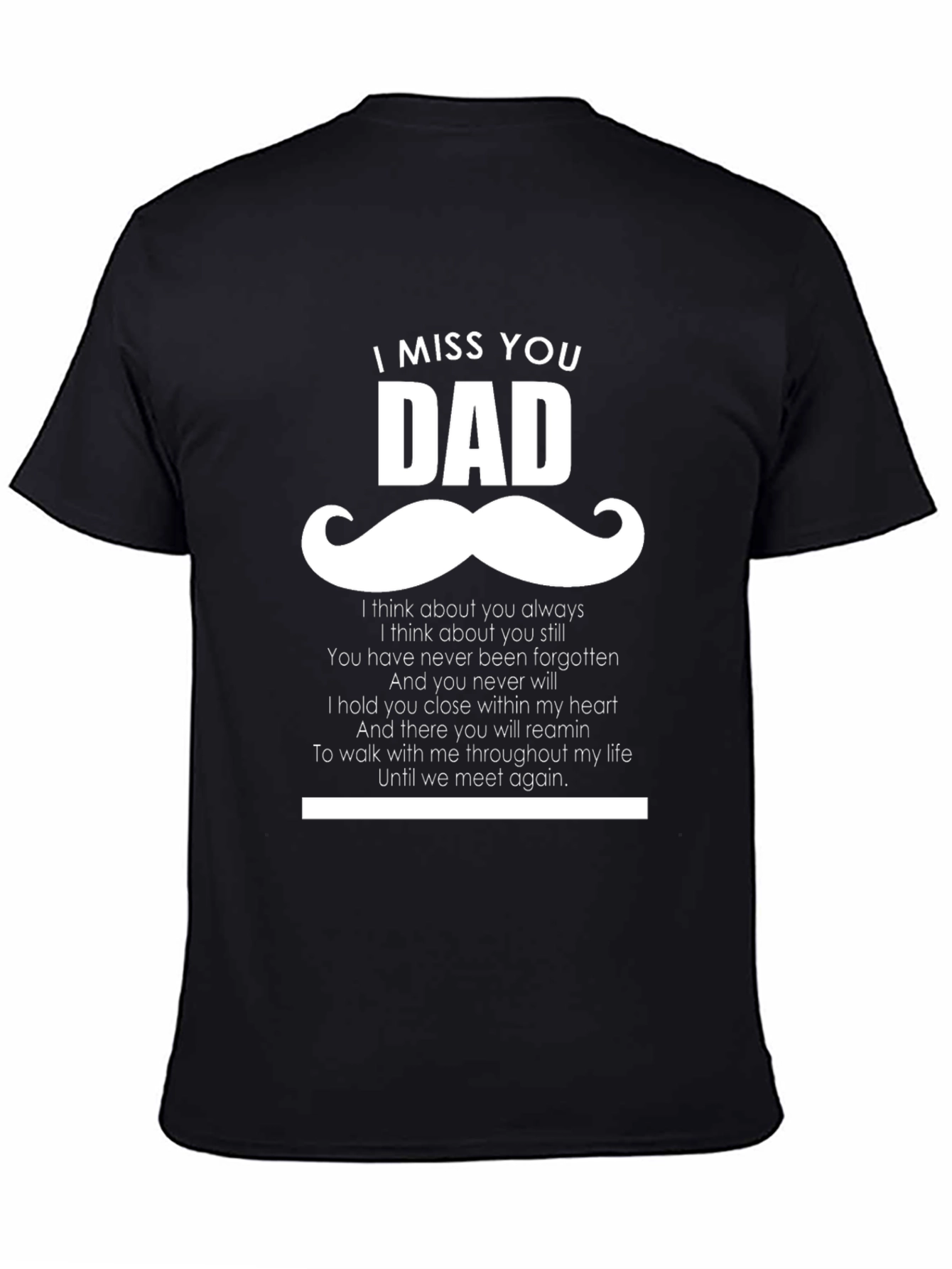 I Miss You Dad T-Shirt - Memorial Gift