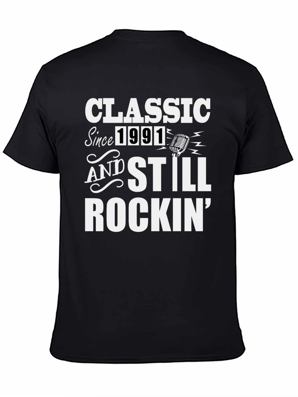 Classic Since 1991 Rockin Black T-Shirt