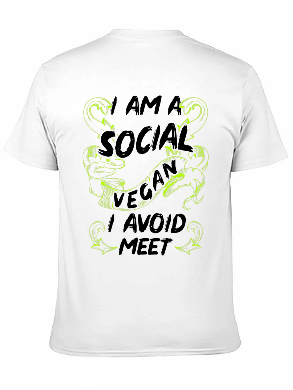 Social Vegan T-Shirt: I Avoid Meet