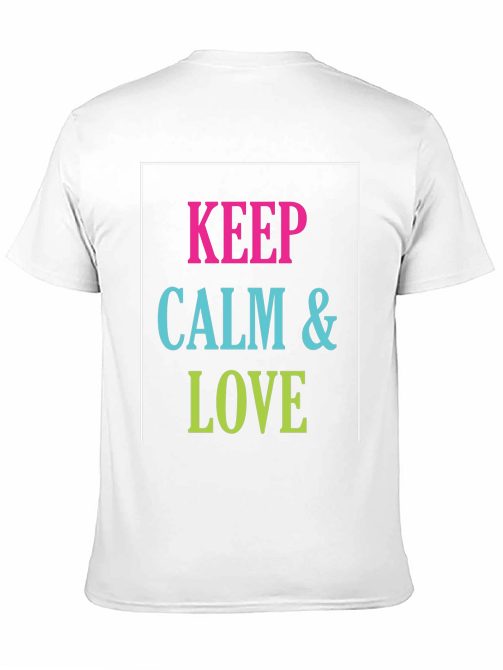 Keep Calm & Love Graphic T-Shirt
