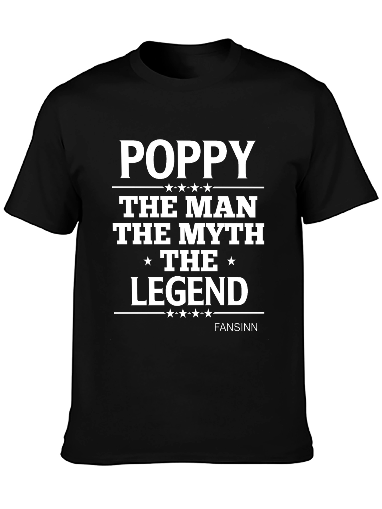 Poppy: The Man The Myth The Legend T-Shirt