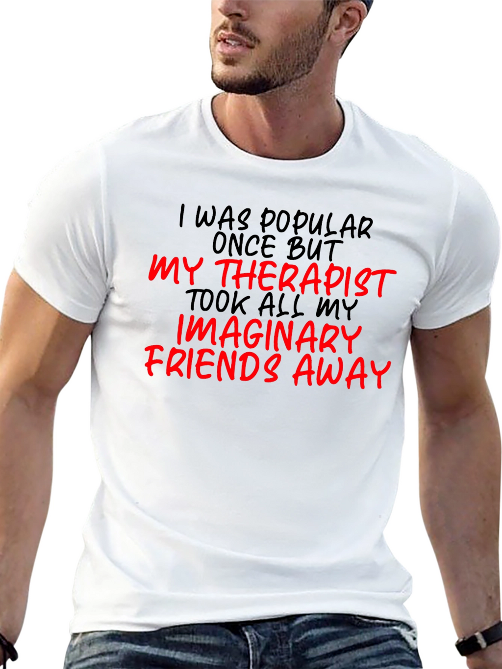 Funny Therapist Imaginary Friends T-Shirt