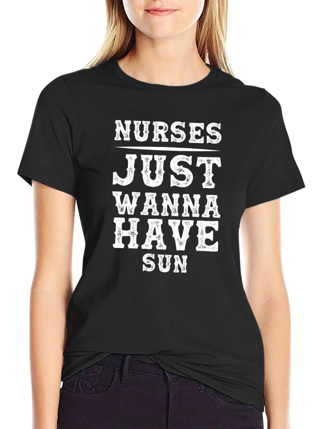 Nurses Just Wanna Have Sun Black T-Shirt